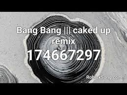 By trippie redd and the song id is as mentioned above.please give it a thumbs up if it worked for you. Bang Bang Caked Up Remix Roblox Id Roblox Music Code