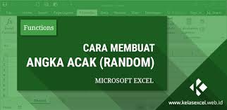 Fungsi Rand Dan Randbetween Cara Membuat Angka Acak Random Di Excel Microsoft Excel Angka Acak Teks