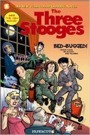 The three stooges supporting actresses: The Three Stooges Vol 1 Papercutz The Kids Graphic Novel Publisher