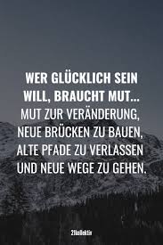 Lebensweisheiten Zitate Und Sprüche über Mut
