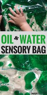 Oil And Water Sensory Bag For Science Exploration Infant Activities Toddler Activities Sensory Bag