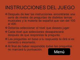 We did not find results for: Jugar Instrucciones Salir Instrucciones Del Juego Despues De Leer Las Instrucciones Encontraras Una Serie De Niveles De Preguntas De Distintos Temas Ppt Descargar