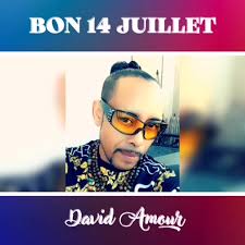 L'artiste ✨ David Amour ✨ vous souhaite une excellente fête du 14 juillet  !, Profitez de votre bel été tout en musique., 💖 SPÉCIAL LOV À TOUS 💖,  ✨✨✨✨✨✨✨✨✨✨✨✨✨✨✨✨, 📲 Le titre est toujours disponible ...