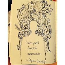 Anjapretorius Quiet People Have The Loudest Minds Stephen The Tumblr Of Jessica Rackley Scrapbook Art Quiet People Art Journal