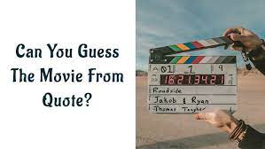 Every time you play fto's daily trivia game, a piece of plastic is removed from the ocean. Movie Quotes Quiz Can You Guess The Movie From Quote