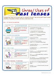 Unreal Uses Of Past Tenses English Esl Worksheets Past Tense Simple Past Tense Tenses