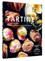 Tartine Baking Cookbooks Dessert Cookbooks Best Cookbooks