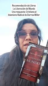 Libro No 11 leído en este año 2025📚., La Liberacion del Mundo: Una  Respuesta Cristiana Al Islamismo Radical Y El Fundamentalismo Ateo de  Darrow Miller., Los cristianos actuales están involucrados en ...