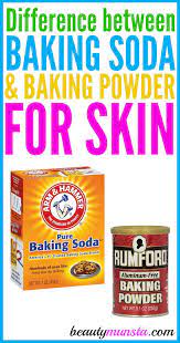 Difference Between Baking Soda And Baking Powder For Skin Beautymunsta Free Natural Beauty Hacks And More Baking Soda Uses Baking Powder Uses Baking Soda Shampoo