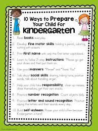 10 Ways To Prepare Your Child For Kindergarten Kindergarten Readiness Kindergarten Orientation Kindergarten