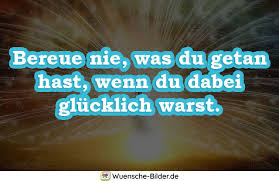 Á Gluck Spruche Und Zitate Glucklich Sein Und Glucklich Werden