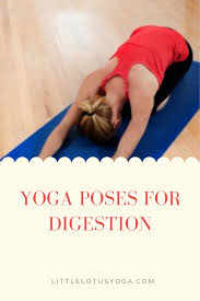 Here Are A Few Yoga Postures That Can Assist You In Digestion Yoga Yogapostures Health Yoga Poses For Digestion Yoga Poses Baby Yoga