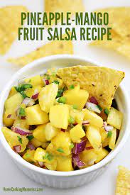 I have a killer recipe for fish tacos with mango salsa! Pineapple Mango Fruit Salsa Recipe Home Cooking Memories