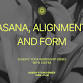 Asana, Alignment and Form: Sunday Yoga Workshop event image