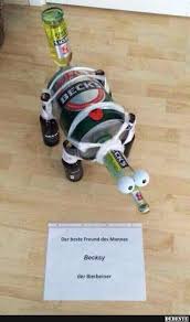Das Beste Freund Des Mannes Becksy Der Bierbeiner Lustige Bilder Spruche Witze Echt Lustig Geschenke Geschenke Geschenkideen Und Geschenke Einpa
