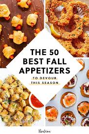 The 50 Best Fall Appetizers To Devour This Season Fall Appetizers Easy Fall Appetizers Dinner Appetizers