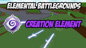 Fight solo or team up. The New Creation Element Showcase Gameplay Roblox Elemental Battlegrounds Youtube