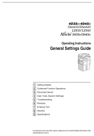 Go to device manager (right click on my computer, choose manage and then find device manager in the left panel), or right click on start menu for windows 10 and select device. Ricoh Aficio 2045e General Settings Manual Pdf Download Manualslib