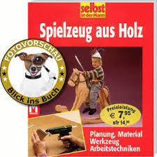 Am beispiel eines mobiles fürs kinderbett kann mit wenigen, einfachen schritten demonstriert werden, dass es keiner speziellen kenntnisse bedarf, ein holzspielzeug selber bauen zu können. Spielzeug Aus Holz Holzspielzeug Selber Bauen Ratgeber Selbst Ist Der Mann Ebay