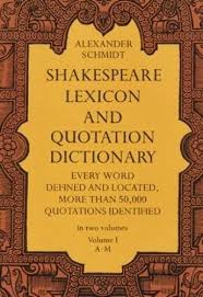 Shakespeare Lexicon And Quotation Dictionary A Complete Dictionary Of All The English Words Phrases And Constructions In Th In 2020 Quotations Typography Book Words