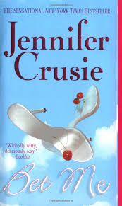 Bet Me Crusie Jennifer 9780312987855 Amazon Com Books bet me crusie jennifer 9780312987855