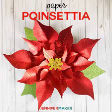 Giant Paper Poinsettia Flower Pattern Jennifer Maker Paper Flower Patterns Paper Flowers Paper Flowers Diy