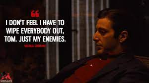 Explore our collection of motivational and famous quotes by authors you the godfather quotes. The Godfather Part Ii Quotes Magicalquote