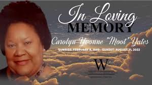 Celebration of Life for Sister Carolyn Yvonne "Moot" Yates