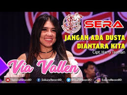 Memang kau bukan yang pertama bagiku pernah satu hati mengisi hidupku dulu dan kini semua kau katakan padaku jangan ada dusta di antara kita kasih. Lirik Lagu Via Vallen Feat Arya Dipangga Jangan Ada Dusta Diantara Kita Lyrics And Translations