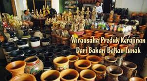 Kerajinan bahan limbah lunak pada dasarnya adalah. Wirausaha Produk Kerajinan Dari Bahan Bahan Lunak