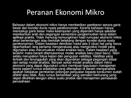 Peranan Ekonomi Mikro Dan Permasalahannya Di Indonesia Ppt Download