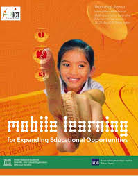 Mobile Learning For Expanding Educational Opportunities Workshop Report Unesco Digital Library