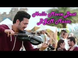 Akhil Hello Bgm Best Edit Best Bgm For Ever In Telugu Best Violin Instrumental Youtube Hello Movie Romantic Songs Video Cool Violins