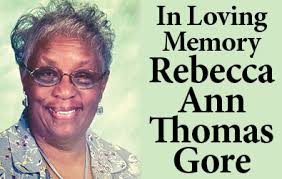 In Loving Memory Rebecca Ann Thomas Gore