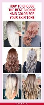 Matrixblonde Skin Tone Blonde Hair Color Cool Blonde Hair Hair Color Brands