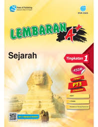 Lembaran A Sejarah Tingkatan 1