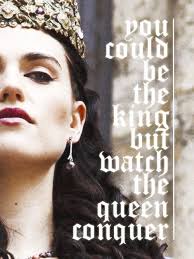 You Can Be The King But Watch The Queen Conquer Morgana You Could Be The King But Watch The Queen Conquer Merlin Queen Quotes Writing Writing Prompts