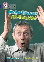 Michael Rosen: All About Me by Michael Rosen