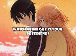 Which Anime Guy Is Your Boyfriend Anime Quizzes Boyfriend Quiz Anime