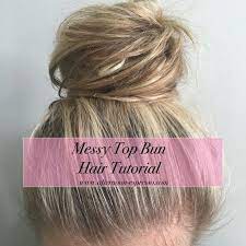 Messy Top Bun Hair Tutorial Afternoon Espresso Hair Bun Tutorial Hair Tutorials Easy Bun Hairstyles