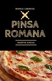 We did not find results for: Pinsa Romana Pinsa Croccante E Digeribile Grazie Alla Lunga Lievitazione Pane E Pizza Senza Fronzoli Italian Edition Kindle Edition By Larocca Nicola Cookbooks Food Wine Kindle Ebooks Amazon Com