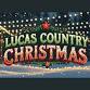 Country Christmas 2025 – A Magical Evening in Lucas! event image