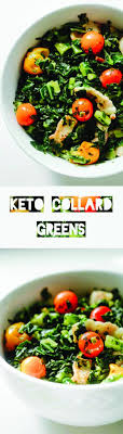 Botanically, the greens named as brassica. Keto Collard Greens With Burst Cherry Tomatoes Recipe Ketogasm