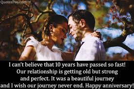 Maybe you would like to learn more about one of these? Happy 10th Wedding Anniversary Wishes Quotes With Images