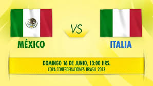 Italia, partido inaugural de la eurocopa 2021. Mexico Vs Italia En Vivo Copa Confederaciones 2013