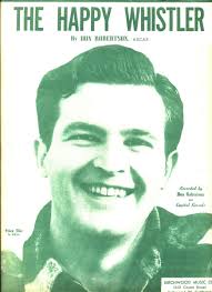 DON ROBERTSON THE HAPPY WHISTLER SHEET  MUSIC-PIANO/VOCAL/GUITAR-1956-RARE-NEW!!