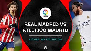 J.oblak, s.savic, k.trippier, felipe, m.hermoso, koke, a.correa, y.carrasco, t.lemar, m.llorente, l.suarez real madrid: Real Madrid V Atletico Madrid Live Stream Watch La Liga Online