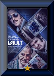 Thom is an engineer that finds out that a legendary lost treasure is about to be deposited in a safe at the bank of spain, so, along with an art dealer named walter, he devises a plan to break into the bank. Abc Film Challenge Action V Vault 2019 Movie Review Movie Reviews 101