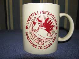 Loretta Lynn S Kitchen Coffee Mug Loretta Lynn Lynn Loretta