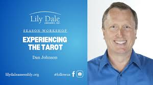 EXPERIENCING THE TAROT Dan Johnson